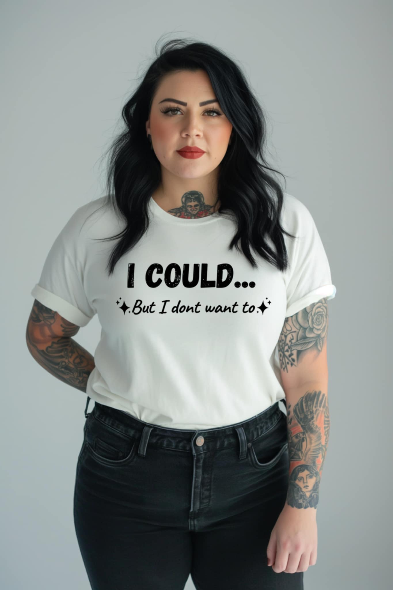 I Could But I dont want to